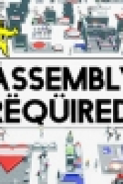 Assembly Required