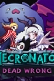 Necronator: Dead Wrong