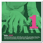 VA - 80s Pop Number 1's (2007)  [FLAC] [DJ]
