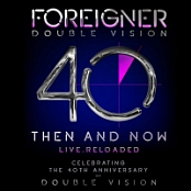 Foreigner - Double Vision Then and Now (2019) Mp3 (320kbps) [Hunter]