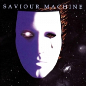 Saviour Machine - Saviour Machine I (1993) [FLAC]