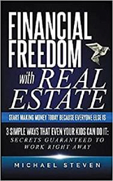 [ DevCourseWeb ] Financial Freedom With Real Estate - Start Making Money Today Because Everyone Else Is - 3 Simple Ways