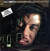 O.C. SMITH - HICKORY HOLLER REVISITED (1968)+