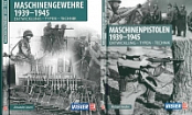Machine and submachine guns 1939-1945