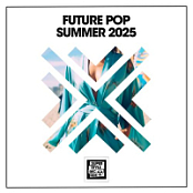 Various Artists - Future Pop Summer 2025 - 2025 - FLAC 16BITS 44.1KHZ-EICHBAUM
