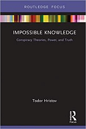 Impossible Knowledge: Conspiracy Theories, Power, and Truth 1st Edition [NulledPremium]