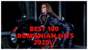 Best 100 Romanian Hits 2020