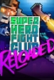 Super Hero Fight Club: Reloaded