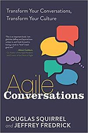 [ FreeCourseWeb ] Agile Conversations - Transform Your Conversations, Transform ...