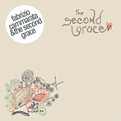 FABRIZIO CAMMARATA & THE SECOND GRACE - THE SECOND GRACE (2013)