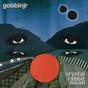 GOBBINJR CRYSTAL RABBIT MOON.2026.WEB.FLAC.[16BITS.44.1KHZ]-EICHBAUM