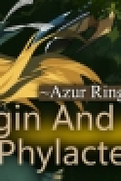 ~Azur Ring~virginandslave'sphylacteries