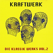 Kraftwerk 2001 Die Klassik Werks Vol.2
