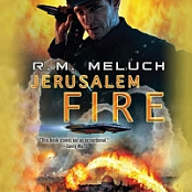 Jerusalem Fire - R.M. Meluch - 2017 (Sci-Fi) [Audiobook] (miok) [WWRG]