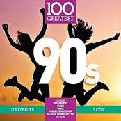 VA - 100 Greatest 90's (2017) (Opus ~128) [Only2]