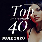 PRODj Radio TOP 40 June 2020