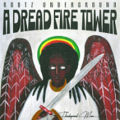 [Reggae] Rootz Underground - A Dread Fire Tower 2024 FLAC (Jamal The Moroccan)