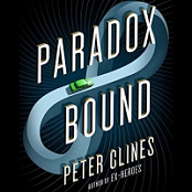 Paradox Bound: A Novel - Peter Clines - 2017 (Sci-Fi) [Audiobook] (miok) [WWRG]