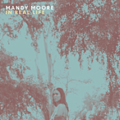 Mandy Moore - In Real Life (2022) (Opus ~128) [Only2]