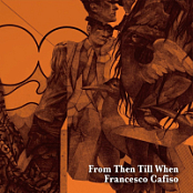 Francesco Cafiso - From Then Till When (2025) FLAC