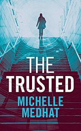 The Trusted - Michelle Medhat [EN EPUB] [ebook] [ps]