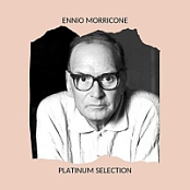 Ennio Morricone - Platinum Selection (2020) [320 KBPS]