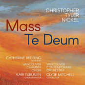 Christopher Tyler Nickel - Mass & Te Deum (2025) FLAC