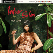 Nick Lowe - Indoor Safari- 2024 - FLAC 16BITS 44.1KHZ-EICHBAUM