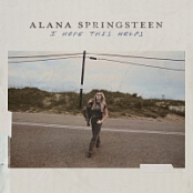 Alana Springsteen - I HOPE THIS HELPS .2026.WEB.FLAC.[16BITS.44.1KHZ]-EICHBAUM