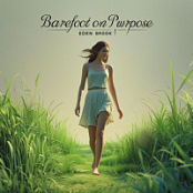 Eden Brook - Barefoot on Purpose (2026) - FLAC 16BITS 44.1KHZ-EICHBAUM