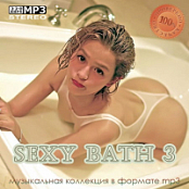 VA - Sexy Bath 3 (2023) MP3