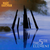 Marc Hartman - The 5th Element (2018) (Opus ~128) [Only2]