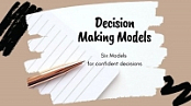 [ DevCourseWeb ] Decision Making Strategies - 6 Models for Success
