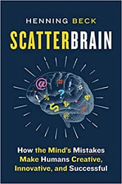 Scatterbrain: How the Mind’s Mistakes Make Humans Creative, Innovative, and Successful [NulledPremium]
