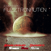 Stonerhead - Fuzztronauten  2018 ak320 (Stoner Doom)