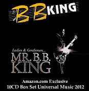 2012 - Ladies & Gentlemen...Mr. B.B.King (10 CD Box Set)