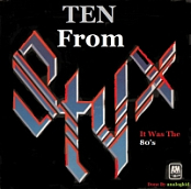 Styx - Ten From Styx 2016 ak320
