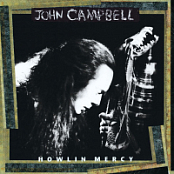 John.Campbell.Howlin.Mercy.1993.WEB.FLAC.[16BITS 44.1KHZ](blues)-EICHBAUM