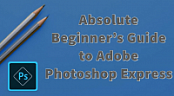 [ FreeCourseWeb ] Skillshare - Absolute Beginner ' s Guide to Adobe Photoshop Ex...