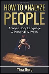 [ DevCourseWeb ] How to Analyze People - Analyze Body Language & Personality Types (Mind Control)