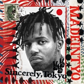 MadeinTYO – Sincerely, Tokyo [2018][320 KBPS][pradyutvam]