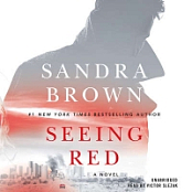 Sandra Brown - Seeing Red - Audiobook (mp3) [NotNeo]