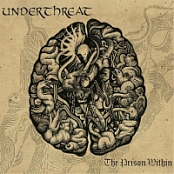 Under Threat (Col) - The Prison Within (2017) [mp3@320] [Melodic Death Metal]