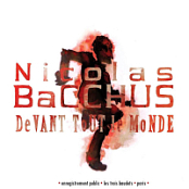 NICOLAS.BACCHUS.Devant tout le monde (Live).2012.WEB.FLAC.[16BITS.44.1KHZ]-EICHBAUM