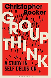 Groupthink - A Study in Self Delusion