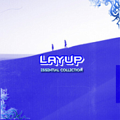 Layup - Essential Collection (2026) [MP3 320K] {PSF-17}