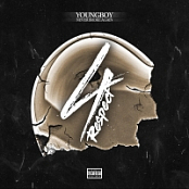 YoungBoy Never Broke Again - 4 Respect (EP) [320 Kbps][pradyutvam][2018][EDM RG]