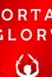 Mortal Glory