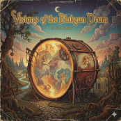 VISIONS OF THE BLAKEAN DRUM