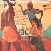 Iggy Pop - Zombie Birdhouse (2019) (320) [DJ]